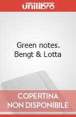 Green notes. Bengt & Lotta articolo cartoleria