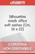 Silhouettes noteb office soft wishes (Cm. 16 x 22) articolo cartoleria