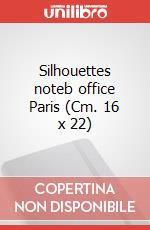 Silhouettes noteb office Paris (Cm. 16 x 22) art vari a