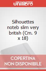 Silhouettes noteb slim very british (Cm. 9 x 18) articolo cartoleria