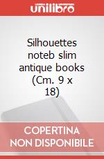 Silhouettes noteb slim antique books (Cm. 9 x 18) articolo cartoleria