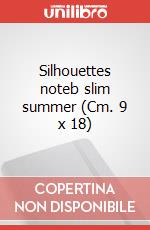 Silhouettes noteb slim summer (Cm. 9 x 18) articolo cartoleria