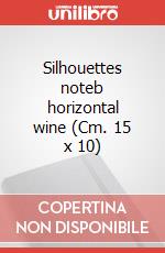 Silhouettes noteb horizontal wine (Cm. 15 x 10) articolo cartoleria