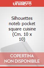 Silhouettes noteb pocket square cuisine (Cm. 10 x 10) articolo cartoleria