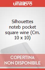 Silhouettes noteb pocket square wine (Cm. 10 x 10) articolo cartoleria