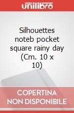 Silhouettes noteb pocket square rainy day (Cm. 10 x 10) art vari a