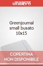 Greenjournal small busato 10x15 articolo cartoleria