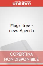 Magic tree - new. Agenda art vari a