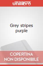 Grey stripes purple art vari a
