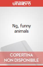 Ng, funny animals art vari a