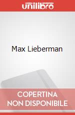 Max Lieberman art vari a