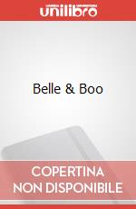 Belle & Boo art vari a