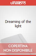 Dreaming of the light art vari a