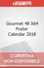 Gourmet 48 X64 Poster Calendar 2018 articolo cartoleria