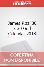 James Rizzi 30 x 30 Grid Calendar 2018 articolo cartoleria