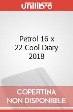 Petrol 16 x 22 Cool Diary 2018 articolo cartoleria