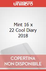 Mint 16 x 22 Cool Diary 2018 articolo cartoleria