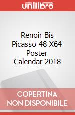 Renoir Bis Picasso 48 X64 Poster Calendar 2018 articolo cartoleria