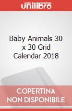Baby Animals 30 x 30 Grid Calendar 2018 articolo cartoleria