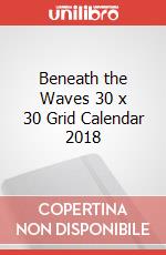 Beneath the Waves 30 x 30 Grid Calendar 2018 articolo cartoleria