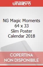 NG Magic Moments 64 x 33 Slim Poster Calendar 2018 articolo cartoleria