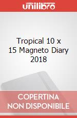 Tropical 10 x 15 Magneto Diary 2018 articolo cartoleria