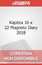Kapitza 16 x 22 Magneto Diary 2018 articolo cartoleria
