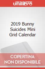 2019 Bunny Suicides Mini Grid Calendar articolo cartoleria