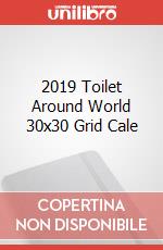 2019 Toilet Around World 30x30 Grid Cale articolo cartoleria