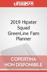 2019 Hipster Squad GreenLine Fam Planner articolo cartoleria