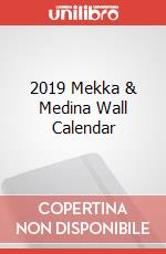 2019 Mekka & Medina Wall Calendar articolo cartoleria