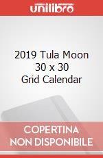 2019 Tula Moon 30 x 30 Grid Calendar articolo cartoleria