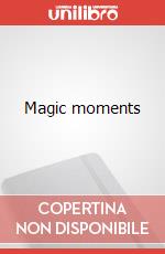 Magic moments articolo cartoleria