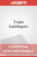 Tropic bubblegum articolo cartoleria