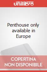 Penthouse only available in Europe articolo cartoleria