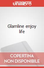 Glamline enjoy life articolo cartoleria