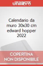 Calendario da muro 30x30 cm edward hopper 2022 articolo cartoleria
