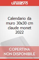 Calendario da muro 30x30 cm claude monet 2022 articolo cartoleria