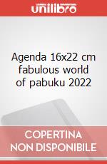 Agenda 16x22 cm fabulous world of pabuku 2022 articolo cartoleria