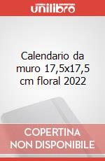 Calendario da muro 17,5x17,5 cm floral 2022 articolo cartoleria