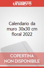 Calendario da muro 30x30 cm floral 2022 articolo cartoleria
