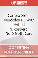 Carrera Slot - Mercedes F1 W07 Hybrid N.Rosberg, No.6 Go!!! Cars articolo cartoleria di Carrera