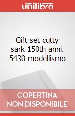 Gift set cutty sark 150th anni. 5430-modellismo articolo cartoleria