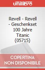 Revell - Revell - Geschenkset 100 Jahre Titanic (05715) articolo cartoleria