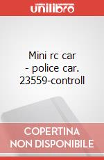 Mini rc car - police car. 23559-controll articolo cartoleria