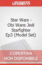 Star Wars - Obi Wans Jedi Starfighter Ep3 (Model Set) articolo cartoleria di Disney
