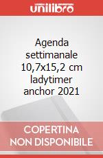 Agenda settimanale 10,7x15,2 cm ladytimer anchor 2021 articolo cartoleria