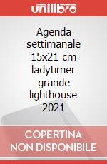 Agenda settimanale 15x21 cm ladytimer grande lighthouse 2021 articolo cartoleria
