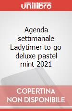 Agenda settimanale Ladytimer to go deluxe pastel mint 2021 articolo cartoleria
