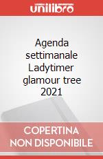 Agenda settimanale Ladytimer glamour tree 2021 articolo cartoleria